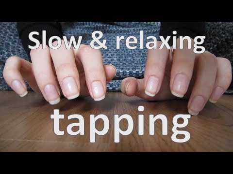Slow & relaxing tapping for ASMR #140