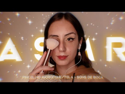 ASMR Sons de Boca + Pincel na Tela/Microfone🎧