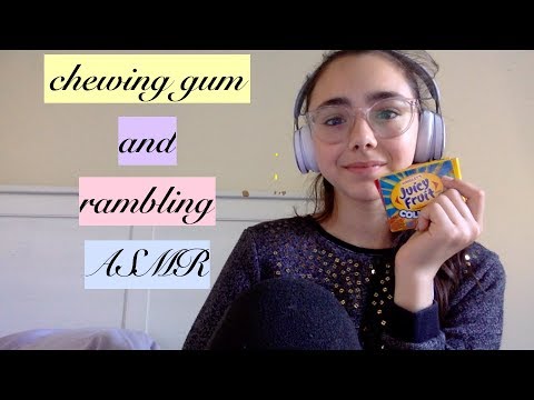 chewing gum and rambling ASMR