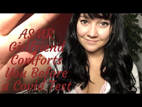 [ASMR] Girlfriend Comforts You Before Your Covid-19 Test (Collab w/ Mama Chloe ASMR)