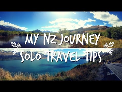 NZ Journey Update - Solo Travel Tips