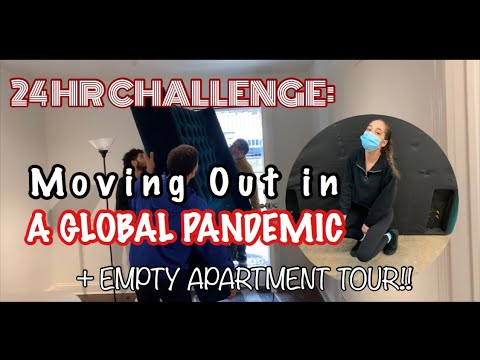 24 HOUR CHALLENGE: MOVING OUT IN A GLOBAL PANDEMIC + EMPTY APARTMENT TOUR