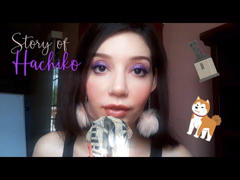 ASMR / READING + WHISPERING / Hachiko: The true story of a loyal dog ♥