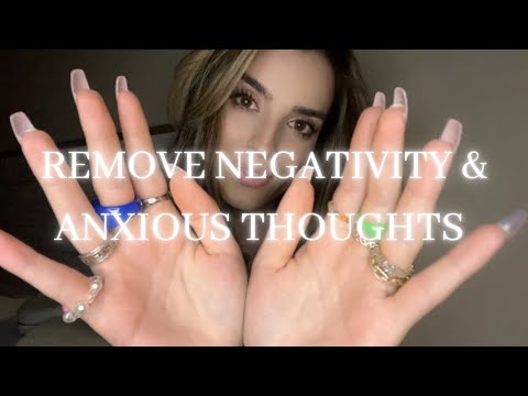 Reiki ASMR | Remove Negativity & Anxious Thoughts 🦋