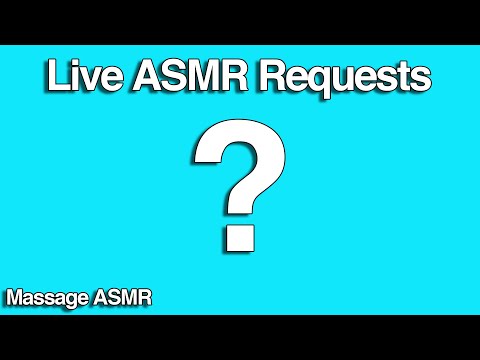 Live ASMR Requests
