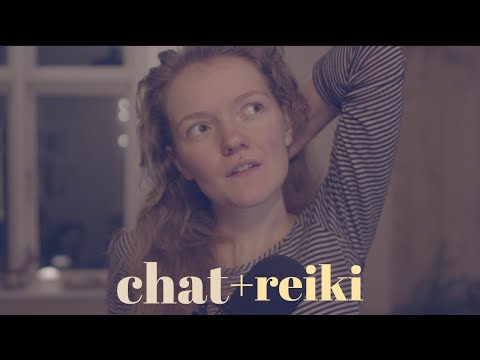 Soft chat at the end of a rough day | + Reiki (soft spoken, reiki master)