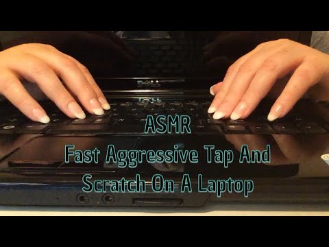 ASMR Fast Aggressive Tap And Scratch On A Laptop(No Talking After Intro)