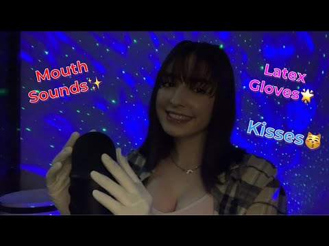 ASMR | Latex Gloves, Mouth Sounds, Kisses, Mic Rubbing, Etc ♡