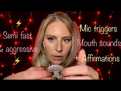 ASMR ⚠️ Semi fast & aggressive mic tapping, scratching, mouth sounds, & positive affirmations 🥰