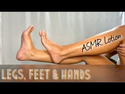 ASMR Relaxing Lotion - Legs, Feet & Hands