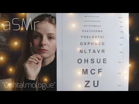 ASMR FR👩‍🔬 J'examine tes yeux / Roleplay Ophtalmologue 👓🔎
