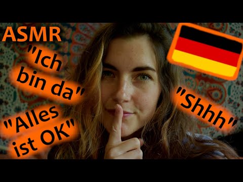 ASMR: Donnerstags Deutsch: Küsse + 'Ich Bin Da' + 'Shhh' + 'Alles Ist Ok'