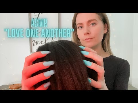 Sleepy ASMR Hair Play | Did Jesus Command Us to Love One Another?