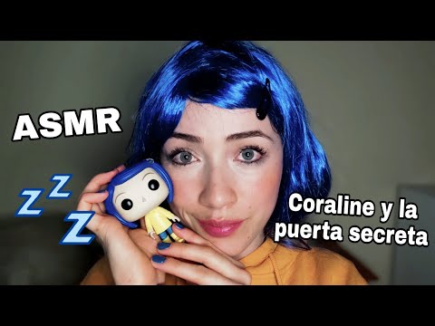 ASMR Coraline y la puerta secreta