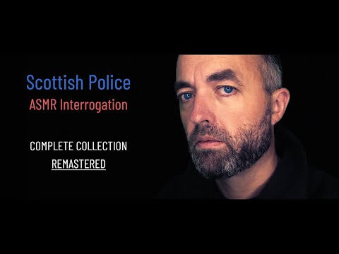 Scottish Police Interrogation ASMR | The Complete Movie | Remastered