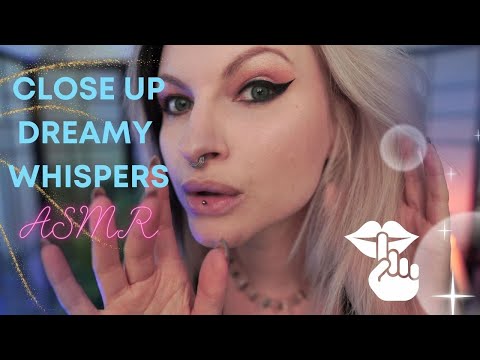 Close up ASMR Dreamy whispers and Hand movements