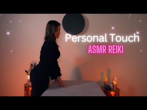 Personal Touch ASMR Reiki