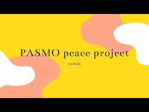 PASMO peace project