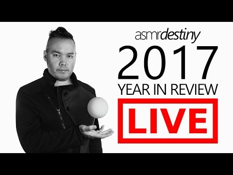 ASMR Destiny 2017 Year In Review LIVESTREAM