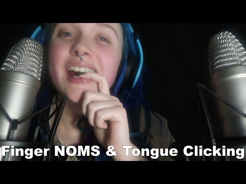 ASMR | FINGER Noms & Tongue CLICKING