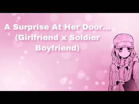 A Surprise At Her Door... (Girlfriend x Soldier Listener) (F4M)