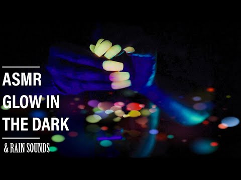 ASMR HAND MOVEMENTS - Glow in the Dark (Plucking, Scooping, Scratching) | RAIN SOUNDS ASMR