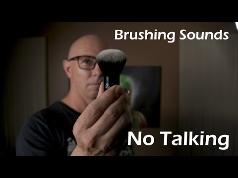 ASMR Brushing Sounds - No Talking