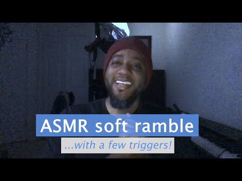 ASMR Soft Ramble with Triggers! Last Video of 2020 😻 | AMBIENCE