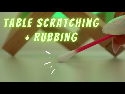 ASMR | Table Scratching and Rubbing with Acrylic Nails, Finger Tips and Cotton Swab - No Talking