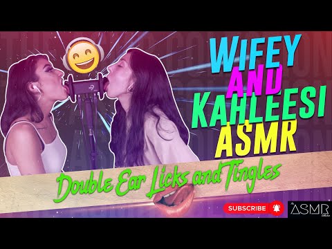 ( ASMR ) Double The Licks - Wifey and Kahleesi Ear Licking - The ASMR Collection