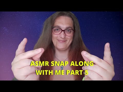 ASMR Snap Along With Me (Very Loud & Slow Snapping For Tingles) ٩(⁎❛ᴗ❛⁎)۶ PART 5