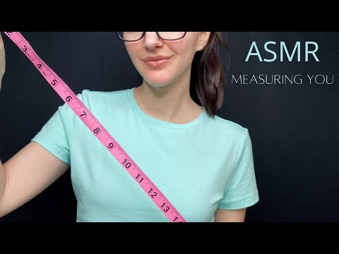 ASMR Measuring You l Soft Spoken, Personal Attention, Measuring