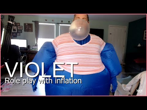 Violet Roleplay, charlie and the chocolate factory, blue inflation suit, Fail!