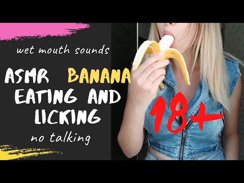 ASMR BANANA 🍌💋💦 eating and licking  wet mouth sounds 18+ (no talking)