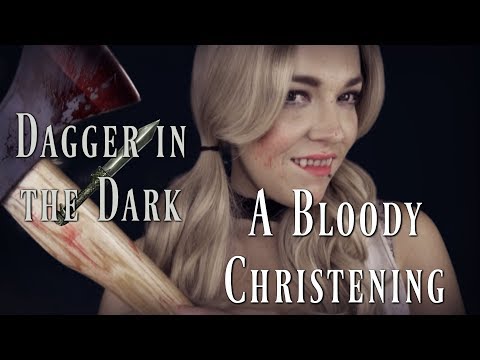 ☆★ASMR★☆ Lesley | A Bloody Christening // Dagger in the Dark