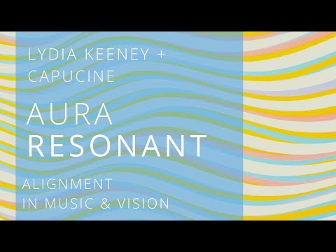 Resonate with your Aura: Lydia Keeney x Capucine