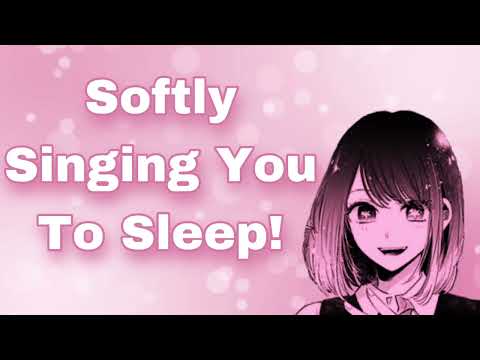 Girlfriend Softly Sings You To Sleep! (Soft Singing Sleep Aid) (Casual Soft Acapella Singing) (F4A)