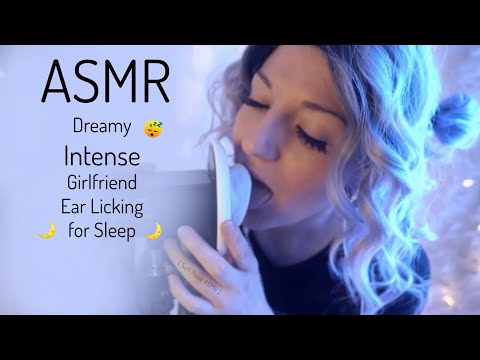 ASMR | Dreamy Intense Girlfriend Ear Licking 👅 Mouth Sounds For Sleep