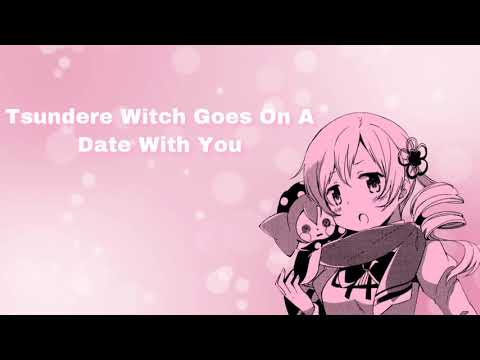 Tsundere Witch Goes On A Date With You (F4M)