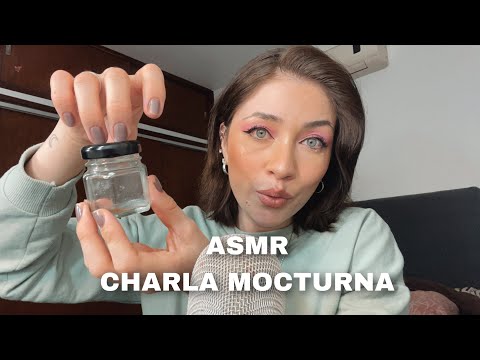 Asmr Argentina 🇦🇷  Charla nocturna & tapping