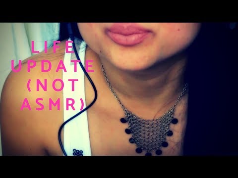 NOT ASMR - Life update, someone I love has cancer! 😢