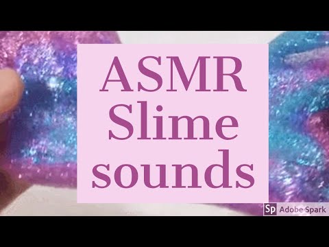 ASMR Slime Sounds (Slime/water sounds)