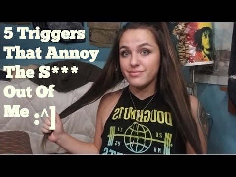 ASMR- 5 Triggers I Can't Stand