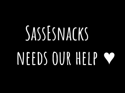 SassEsnacks Needs Our Help (Cancer Treatment) ~ ASMR Community