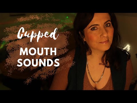 ASMR | Cupped Mouth Sounds * Extremely Relaxing