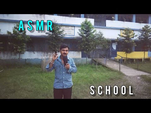 ASMR in My OLD SCHOOL 🏫