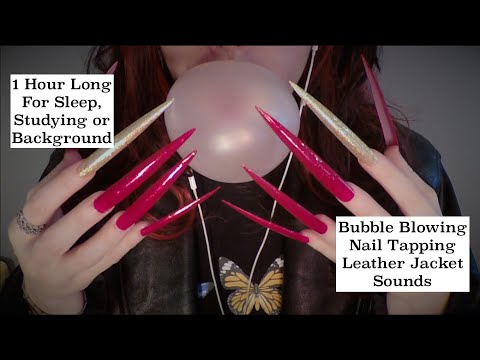 1 Hour Long ASMR Bubble Gum, Long Nail Tapping, Leather Jacket Sounds | No Talking For Sleep