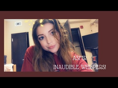 ASMR Inaudible Whispers!! (new + improved)