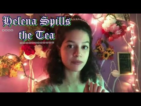 ASMR~ Helena (Midsummer Night's Dream) Tea Spilling (fast talking + Spanish accent)