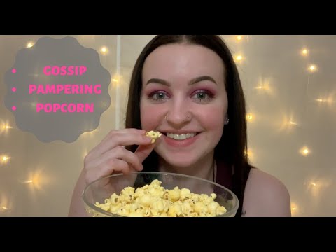 [ASMR] Girls Night - Gossip, Pampering, Popcorn, etc.